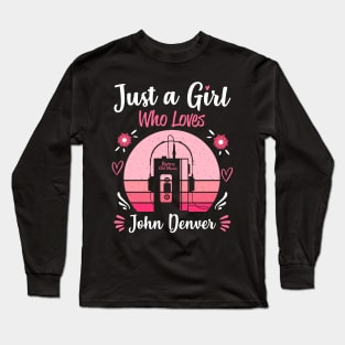 Just A Girl Who Loves John Denver Retro Headphones Long Sleeve T-Shirt
